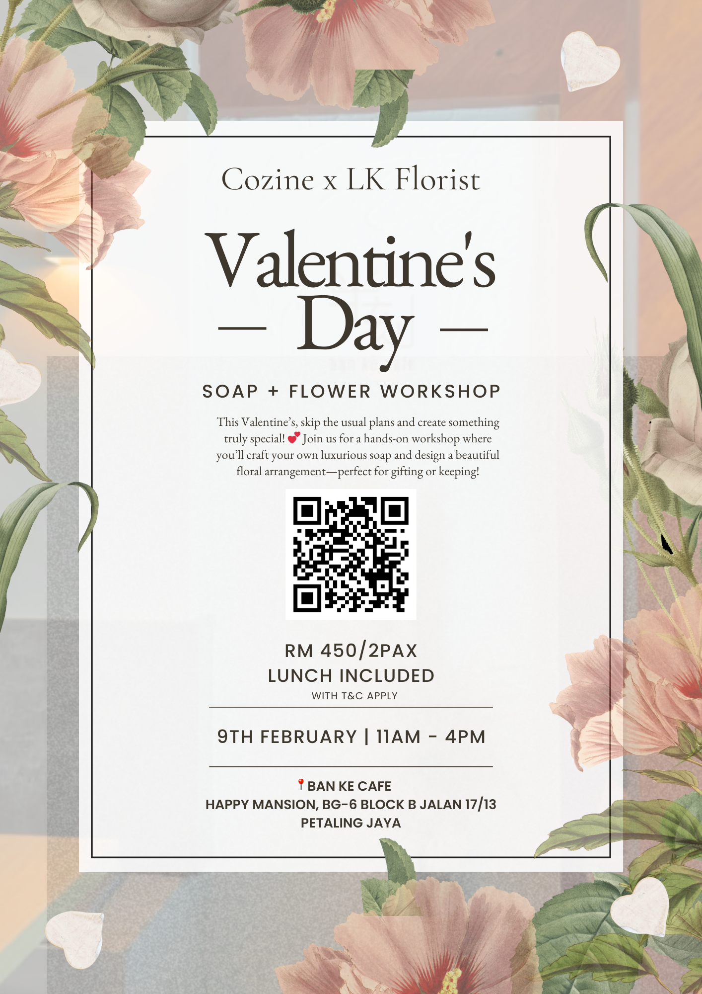 Valentine:  Your Signature Flower & Soap - Workshop 09th February 2025